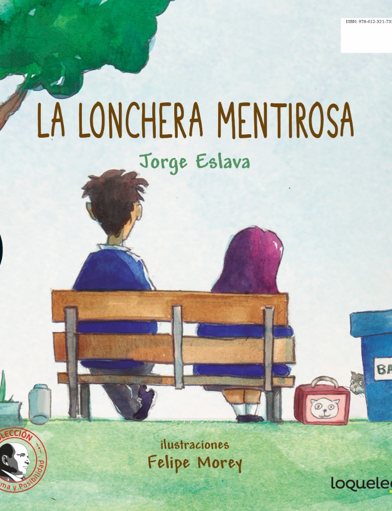 Tapa de La lonchera mentirosa y la casa oscura