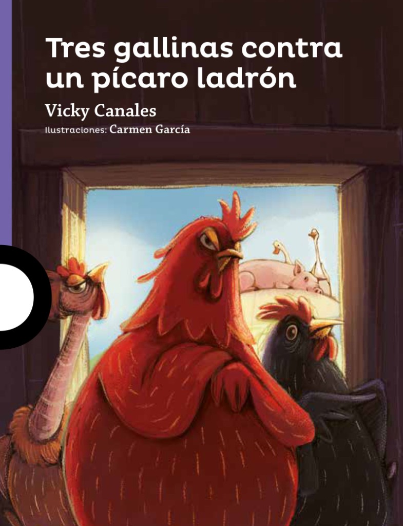 Tapa de Tres gallinas contra un pícaro ladrón